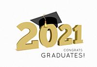 Graduation Class of 2021 with cap. 3d Vector illustration on white background.