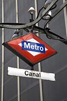 Canal Metro Underground Station Sign; Madrid; Spain.