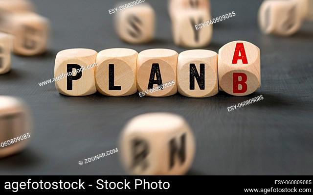 Letter dice with the words Plan A or Plan B