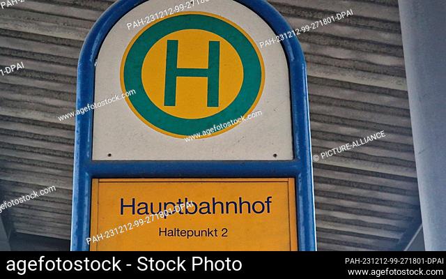 12 December 2023, Saxony-Anhalt, Stendal: A bus stop sign at a bus station in Stendal. After the end of the 49-euro ticket on buses in the district of Stendal