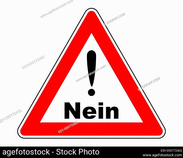 Warnschild Nein mit Ausrufezeichen - Attention sign nein with exclamation mark