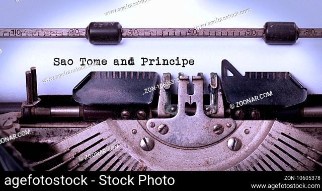 Inscription made by vintage typewriter, country, Soa Tome and Principe