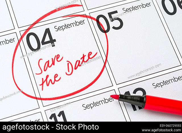 Save the Date written on a calendar - September 04