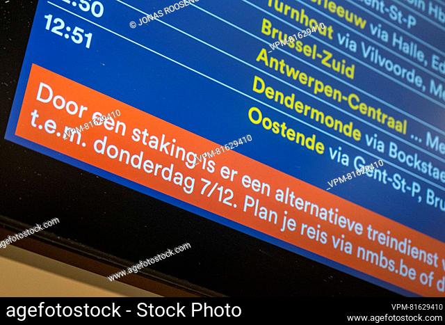 Illustration picture shows a sign announcing delays due to a strike during a 48 hour strike of Belgian railway company NMBS-SNCB