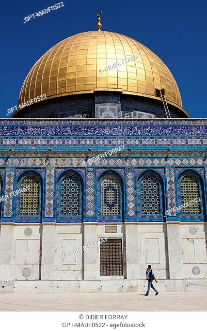 THE DOME OF THE ROCK, SHRINE BUILT ON THE ESPLANADE OF THE MOSQUES HARAM AL-SHARIF, TEMPLE MOUNT, THE OLD CITY OF JERUSALEM, ISRAEL
