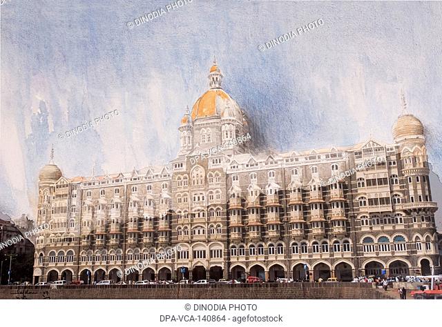 Painting of Hotel Taj Mahal in mixed media by Pradeep Chandra & Safdar Shamee