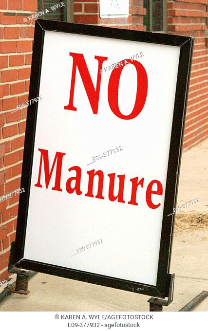 'No Manure' sign outside horse barn at State Fair, Indianapolis, Indiana, USA