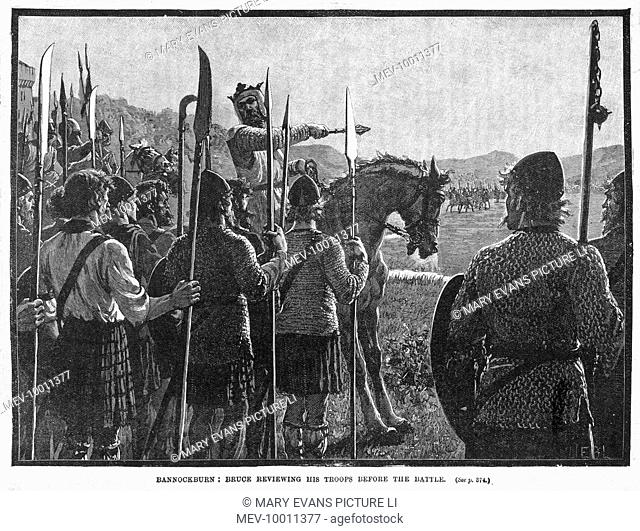 Before the battle, King Robert de Bruce VIII reviews the Scottish army, who proceed to defeat the English