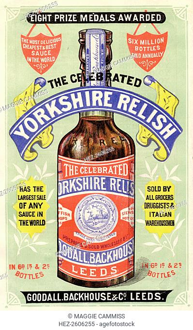 Goodall, Backhouse & Co. Leeds, The Celebrated Yorkshire Relish, c.1885