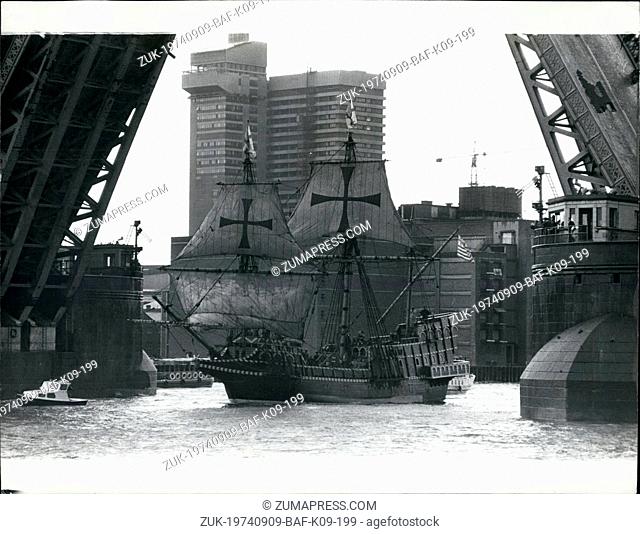 Sep. 09, 1974 - Golden Hinde leaves for San Francisco.: The full-size replica of Sir Francis Drake's ship Golden Hinde, left London yesterday on its 13