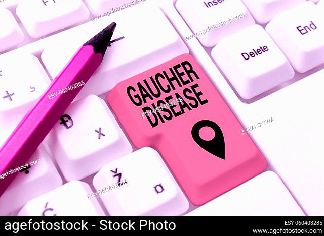 Writing displaying text Gaucher Disease, Business overview autosomal recessive inherited disorder of metabolism Typing Program Functional Descriptions