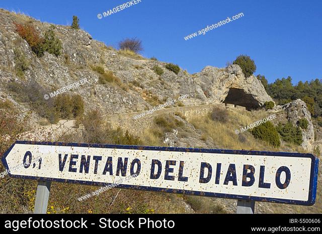 Sign Ventana del Diablo, Castilla-La, The Devil's Window, near Jucar, Cuenca, Castilla-La Mancha, Castilla, Spain, Europe