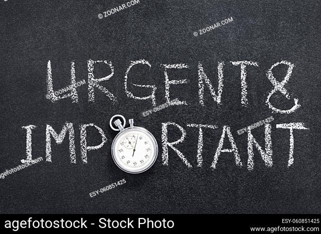 urgent and important phrase handwritten on chalkboard with vintage precise stopwatch used instead of O