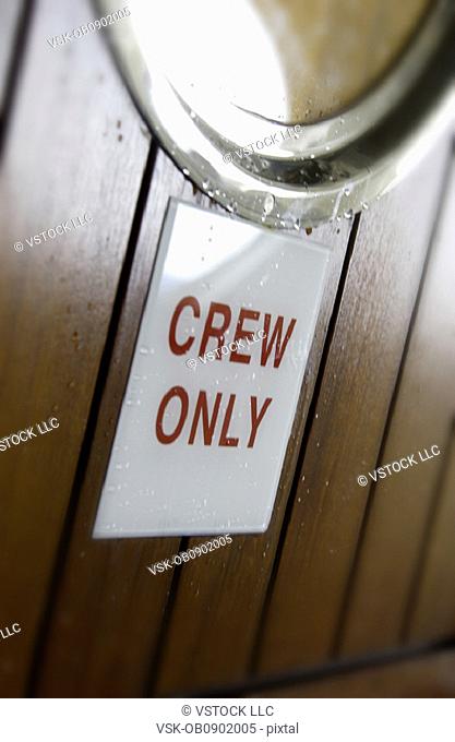 Crew only sign on cruise boat
