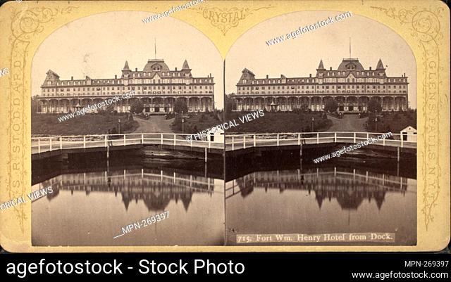 Fort Wm. Henry Hotel from dock. Stoddard, Seneca Ray (1844-1917) (Photographer). Robert N. Dennis collection of stereoscopic views United States States New York...