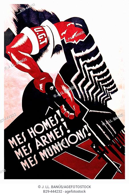 Spanish civil war (1936-1939): Més homes! Més Armes! Més Municions! (More Men! More Weapons! More Ammunitions!). Catalan UGT (socialist trade union) poster