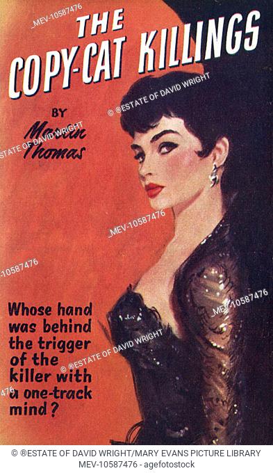Front cover of a pulp fiction paperback, The Copy-Cat Killings by Martin Thomas, with a vampish femme fatale painted by David Wright
