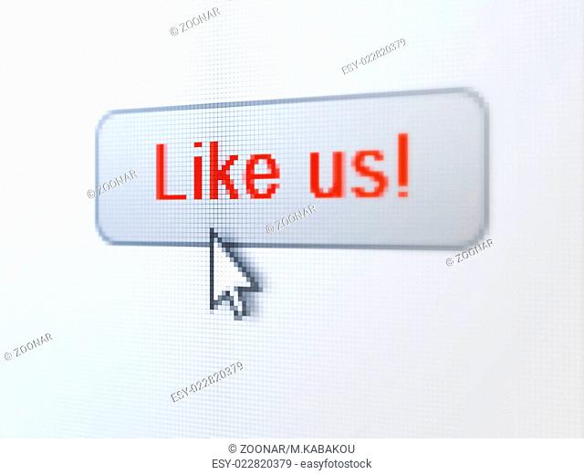 Social network concept: Like us! on digital button background