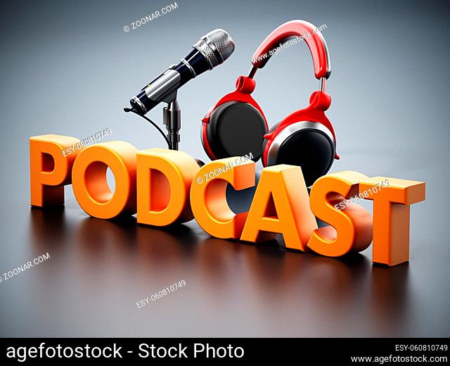 Podcast word, microphone and headphones standing on black surface. 3D illustration