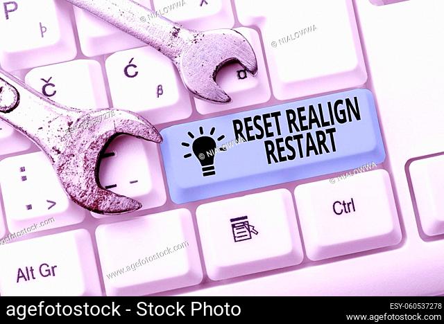 Conceptual caption Reset Realign Restart, Word Written on Life audit will help you put things in perspectives Typing Engineering Lessons And Lectures