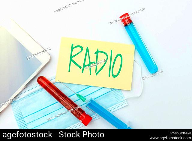 Text caption presenting Radio, Business showcase activity or industry of broadcasting sound programmes to the public Sending Virus Awareness Message