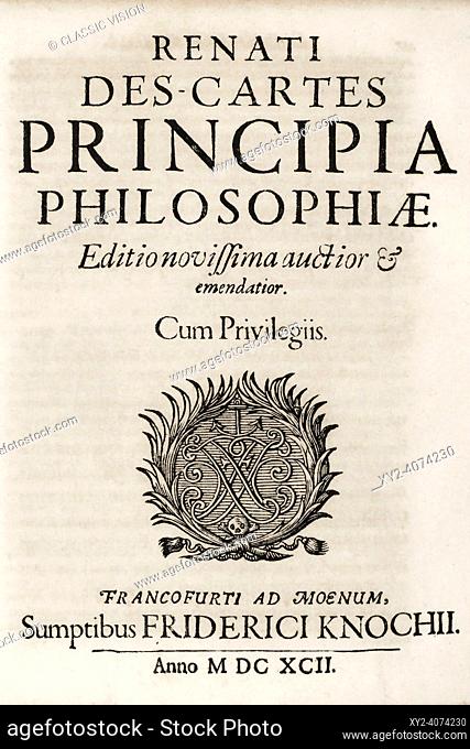 Title page of a 1692 edition of French philosopher Rene Descarte's Principia philosophiae or Principles of Philosophy, which was first published in 1644