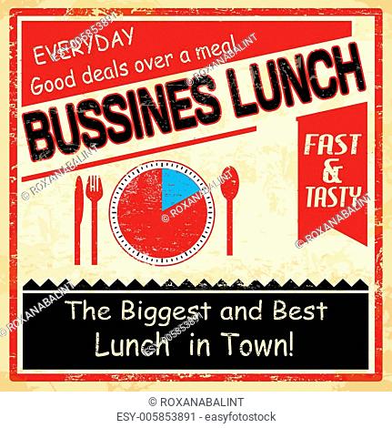 Vintage bussiness lunch grunge poster