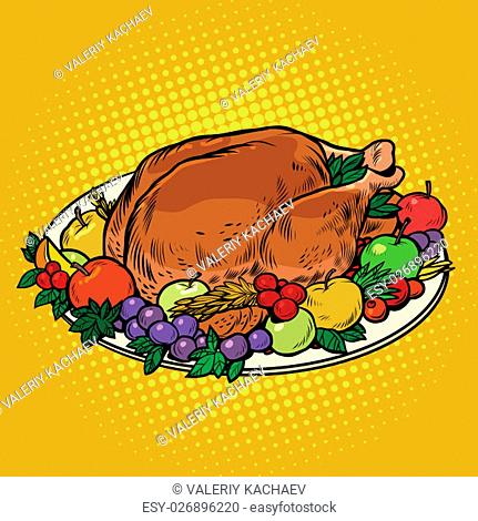 Fried Turkey dish on Thanksgiving day, pop art retro vector illustration. Autumn harvest