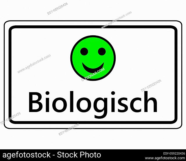 Schild lustiger Smiley für biologisch - Sign happy Smiley for organic
