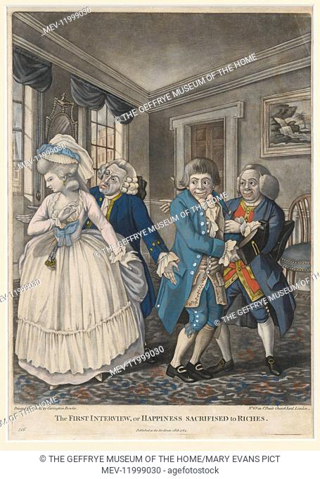 The FIRST INTERVIEW, or HAPPINESS SACRIFISED TO RICHES, hand-coloured mezzotint on laid paper, printed for and sold by Carington Bowles, London, 1784