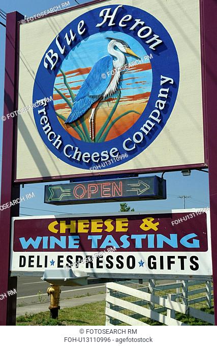 Tillamook, OR, Oregon, Pacific Ocean, Pacific Coast Scenic Byway, Rt Route, Highway 101, Blue Heron French Cheese Company, cheese and wine tasting, sign