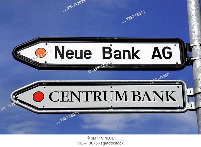 LIECHTENSTEIN, VADUZ, 25.03.2008, Information signs of bank companies in Vaduz, Liechtenstein: Neue Bank AG und Centrum Bank