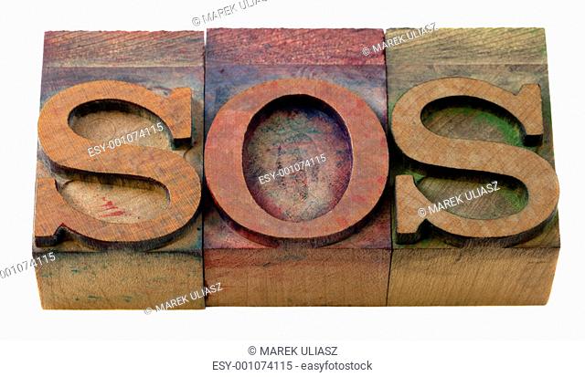 sos sign in letterpress type