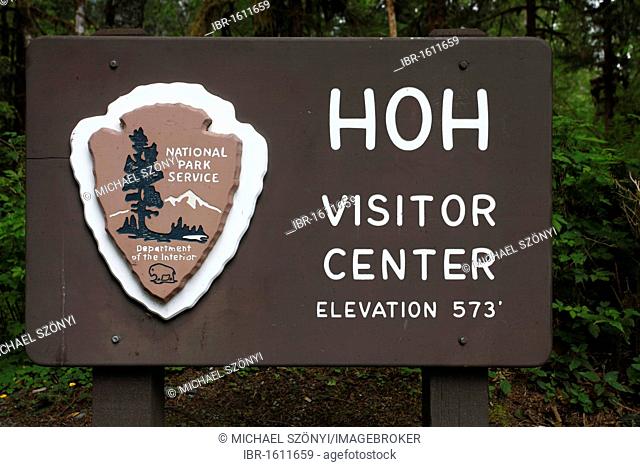 Sign, National Park Service, Hoh Visitor Center, Hoh Rain Forest, Olympic National Park, Washington, USA