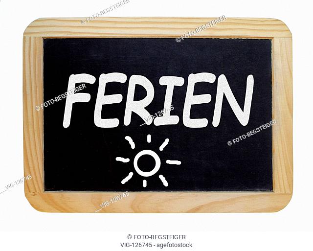Schultafel Ferien - black board vacations - 02/09/2005