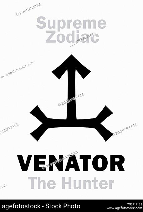 Astrology Alphabet: VENATOR (The Hunter), constellation Orion. Sign of Supreme Zodiac (External circle). Hieroglyphic character (persian symbol)