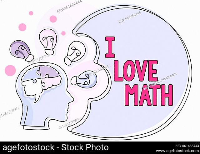 Hand writing sign I Love Math, Business showcase To like a lot doing calculations mathematics number geek person Man With Puzzled Brain Thinking New Ideas Shown...