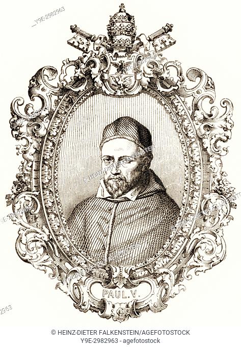 Pope Paul V, 17 September 1550 . “ 28 January 1621, was Pope from 16 May 1605 to his death