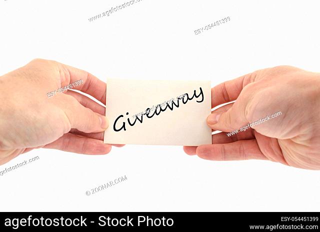 Giveaway text concept isolated over white background