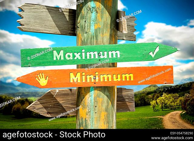 Street Sign the Direction Way to Maximum versus Minimum