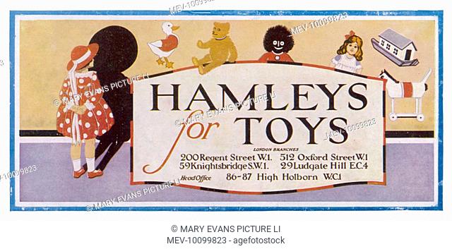 Hamleys for Toys in Regent Street, Oxford Street, Knightsbridge, Ludgate Hill and High Holborn