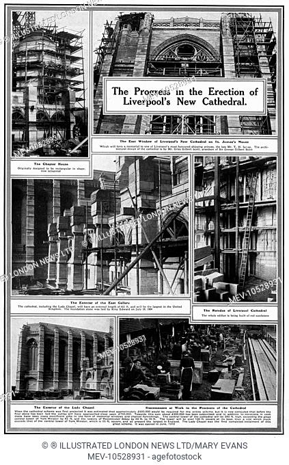 Page from the Sphere magazine showing stages in building Liverpool Cathdral which was designed by Giles Gilbert Scott. The cathedral's foundation stone was laid...
