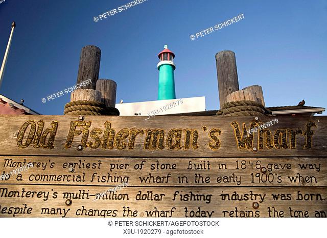 Sign Old Fisherman`s Wharf in Monterey, California, United States of America, USA