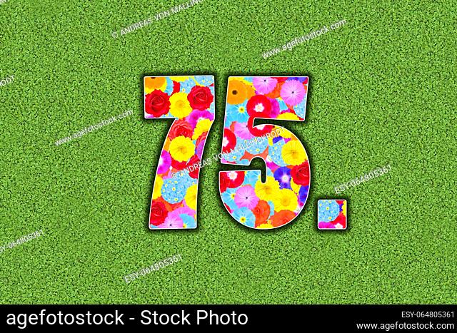 Ordinal number, 75, 75th, seventy-five, seventy-fifth, as a graphic, illustration, number, with colorful flowers on a green background, anniversary