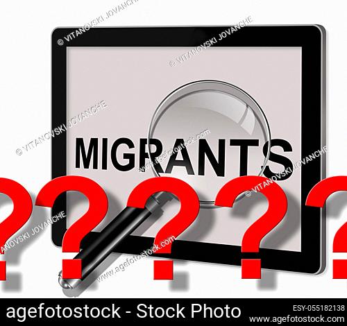 close up of magnifying glass on word migrants with question marks . . on screen of tablet made in 2d software