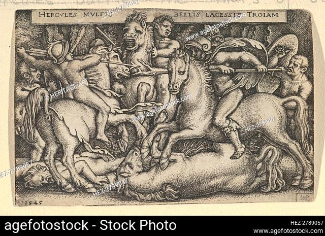 Hercules Fighting Against the Trojans, from The Labors of Hercules, 1545. Creator: Sebald Beham