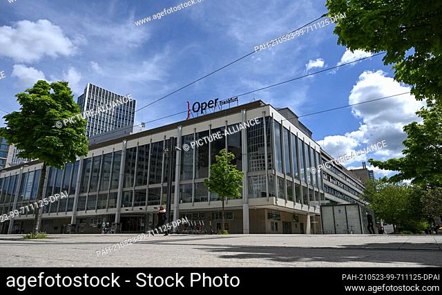 19 May 2021, Hessen, Frankfurt/Main: The words ""Oper Frankfurt"" are emblazoned on the roof of the opera house. Since 1963