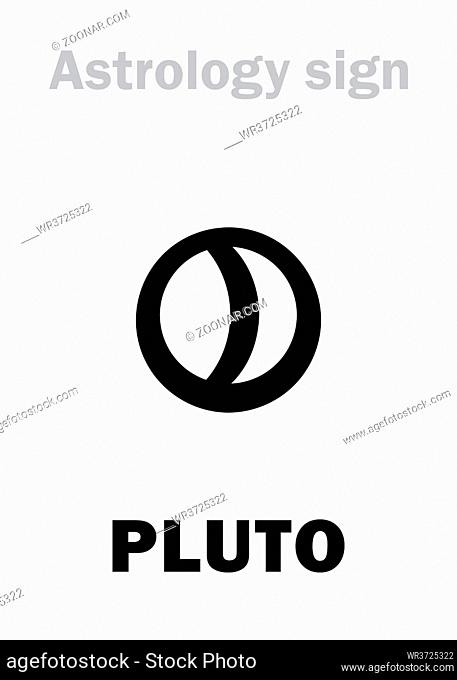 Astrology Alphabet: PLUTO, higher global planet (planetoid). Hieroglyphics character sign (variant symbol used in Germany and Denmark)