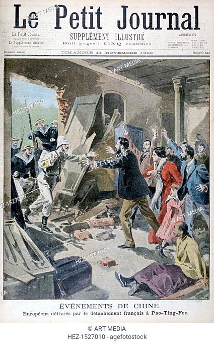 Europeans saved by a detachment of French marians, Pao Ting Fou, China, 1900. The Boxer Rebellion. An illustration from Le Petit Journal, 11th November 1900