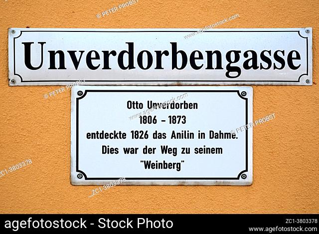 Road sign Unverdorbengasse in Dahme in honor of Otto Unverdorben, who discovered the aniline in the Brandenburg town in 1826 - Germany